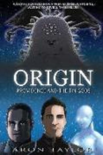 Bild von Origin: Providence and the Tin Gods von Aron Taylor