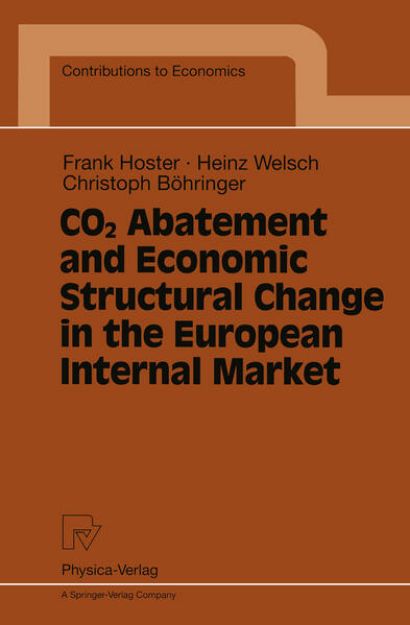 Bild von CO2 Abatement and Economic Structural Change in the European Internal Market von Frank Hoster