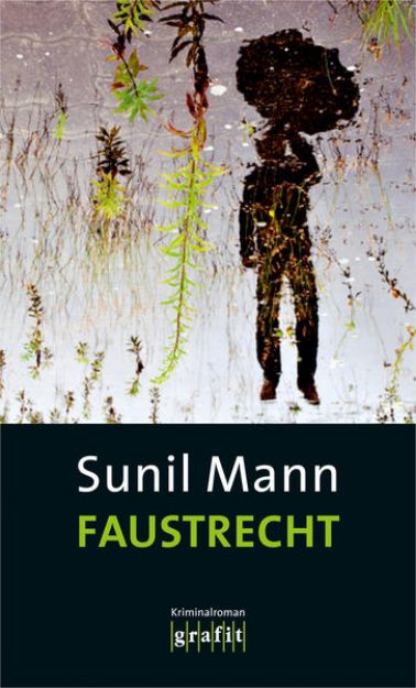 Bild von Faustrecht von Sunil Mann