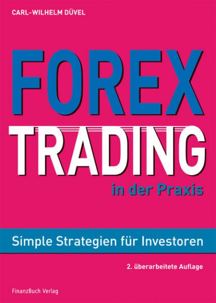 Bild von Forex-Trading in der Praxis von Carl Wilhelm Düvel