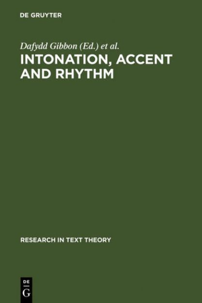 Bild von Intonation, Accent and Rhythm von Helmut (Hrsg.) Richter