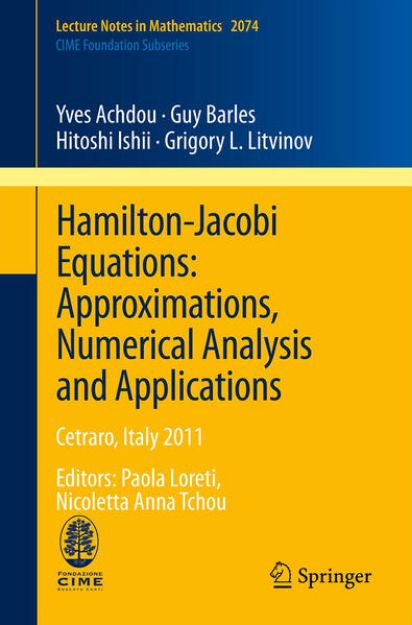 Bild von Hamilton-Jacobi Equations: Approximations, Numerical Analysis and Applications von Yves Achdou