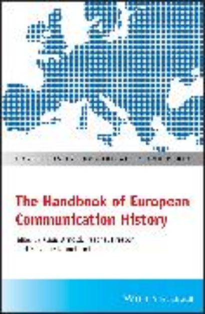 Bild von The Handbook of European Communication History von Arnold Klaus (Hrsg.)