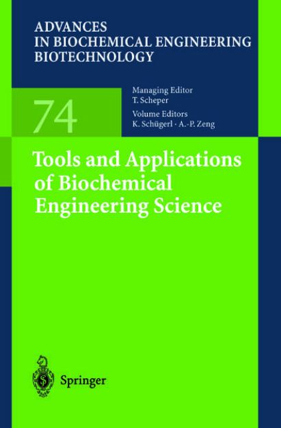 Bild von Tools and Applications of Biochemical Engineering Science von K. (Hrsg.) Schügerl