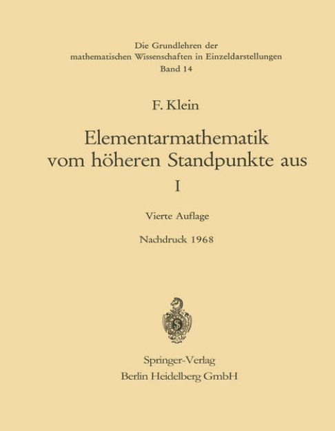 Bild von Elementarmathematik vom Höheren Standpunkte aus, I von Felix Klein