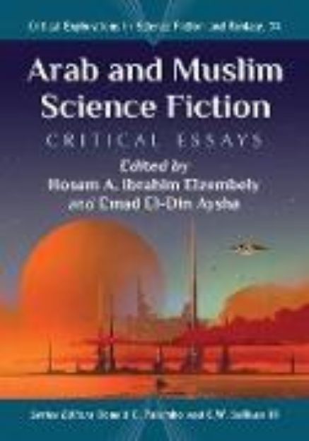 Bild von Arab and Muslim Science Fiction von Emad El-Din (Hrsg.) Aysha