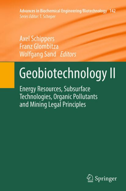 Bild von Geobiotechnology II von Axel (Hrsg.) Schippers