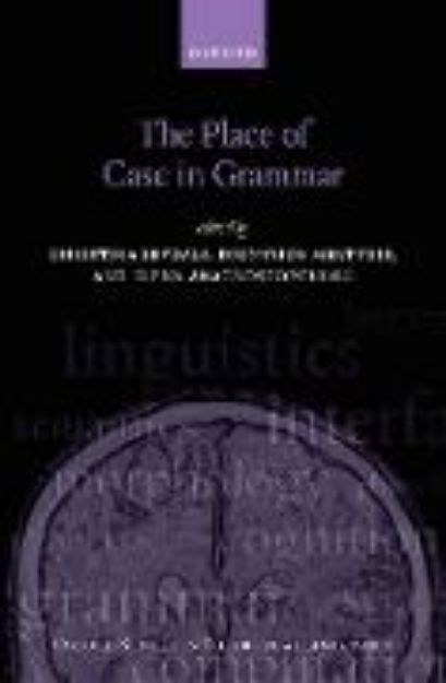 Bild von The Place of Case in Grammar von Christina (Hrsg.) Sevdali