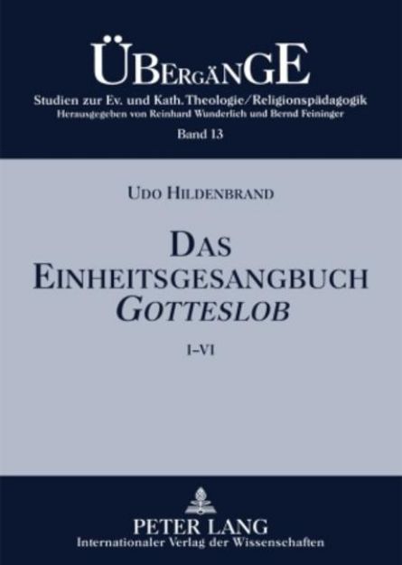 Bild von Das Einheitsgesangbuch GOTTESLOB von Udo Hildenbrand