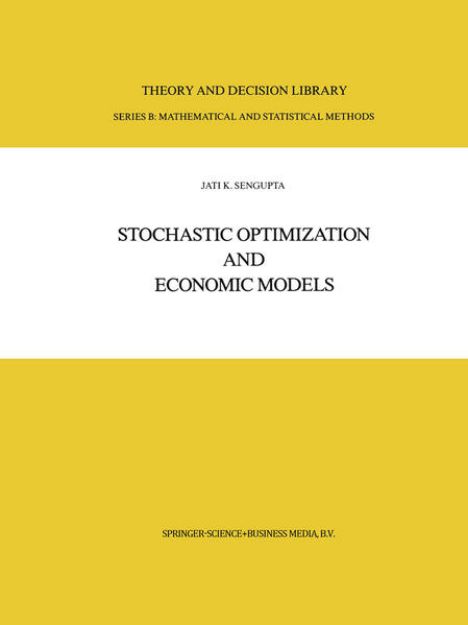 Bild von Stochastic Optimization and Economic Models von Jati Sengupta