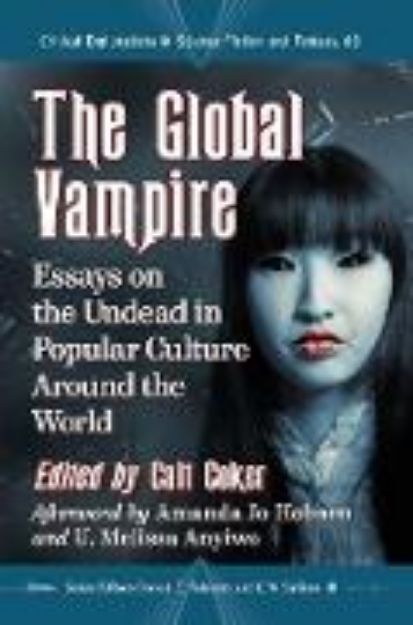 Bild von The Global Vampire von Cait (Hrsg.) Coker