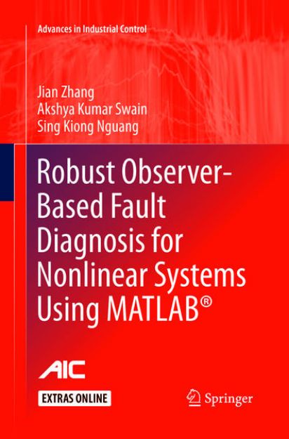 Bild von Robust Observer-Based Fault Diagnosis for Nonlinear Systems Using MATLAB® von Jian Zhang