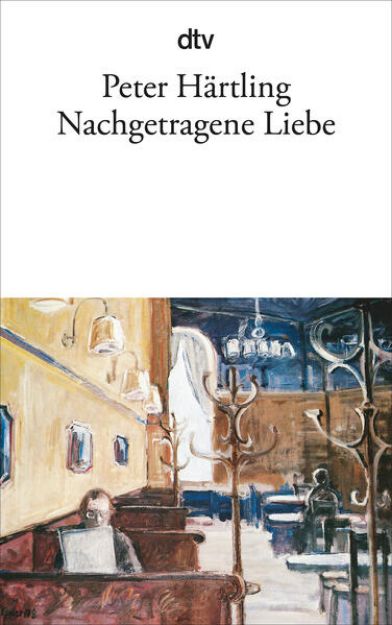 Bild von Nachgetragene Liebe von Peter Härtling