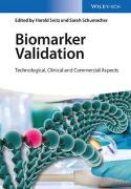 Bild von Biomarker Validation von Harald (Hrsg.) Seitz