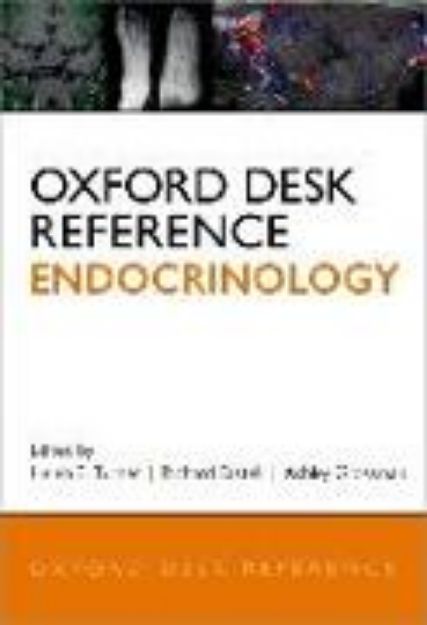 Bild von Oxford Desk Reference: Endocrinology von Helen E. (Hrsg.) Turner