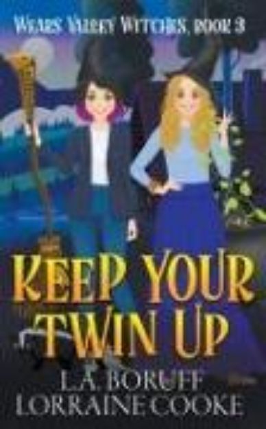 Bild von Keep Your Twin Up von L. A. Boruff