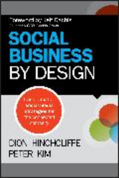 Bild von Social Business By Design von Hinchcliffe Dion