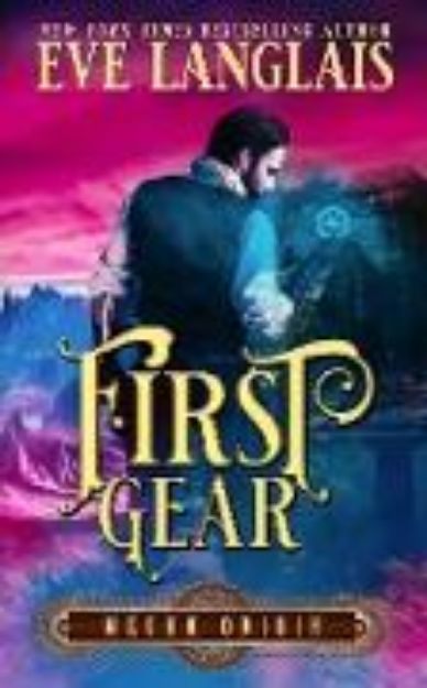 Bild von First Gear von Eve Langlais