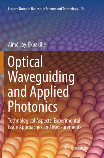 Bild von Optical Waveguiding and Applied Photonics von Aimé Lay-Ekuakille