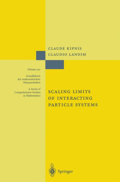 Bild von Scaling Limits of Interacting Particle Systems von Claudio Landim