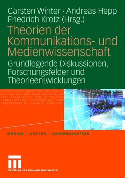 Bild von Theorien der Kommunikations- und Medienwissenschaft von Carsten (Hrsg.) Winter