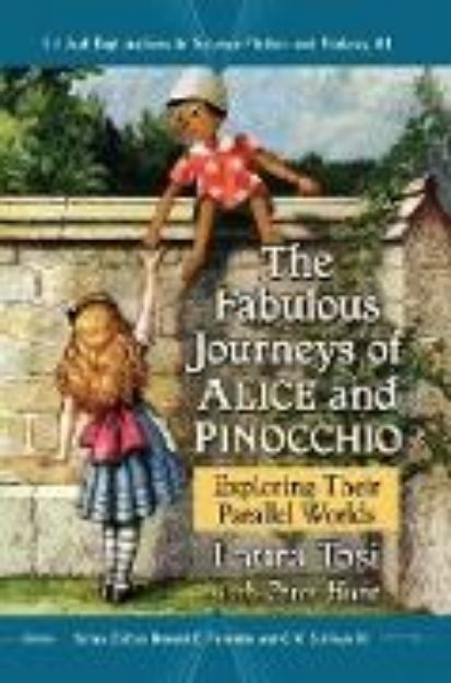 Bild von The Fabulous Journeys of Alice and Pinocchio von Laura Tosi