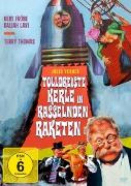 Bild von Tolldreiste Kerle in Rasselnden Raketen von Gert Fröbe (Schausp.)