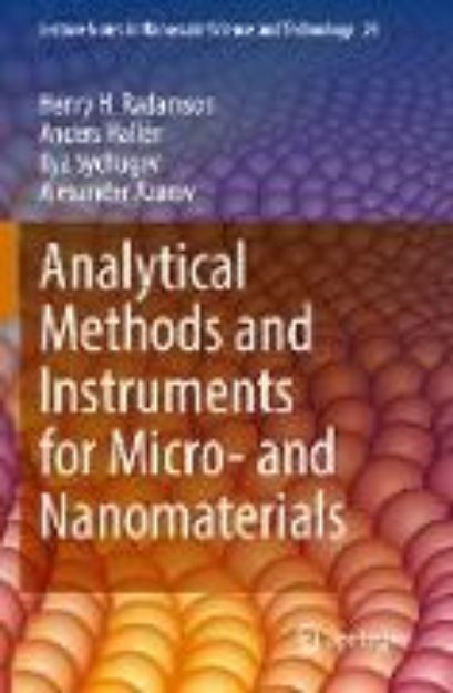 Bild von Analytical Methods and Instruments for Micro- and Nanomaterials von Henry H. Radamson