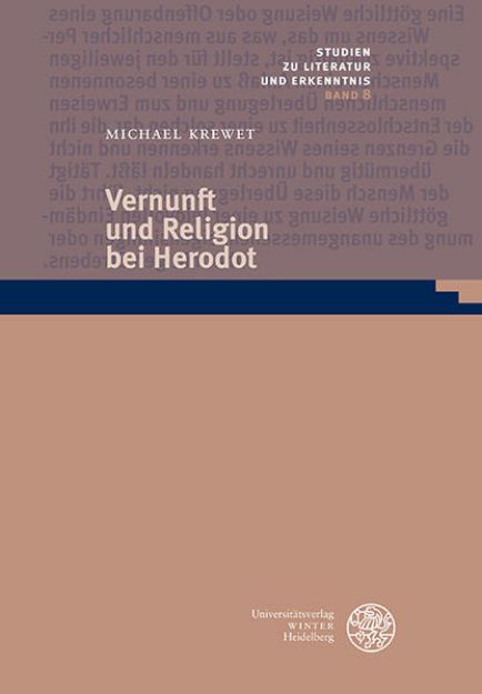 Bild von Vernunft und Religion bei Herodot von Michael Krewet