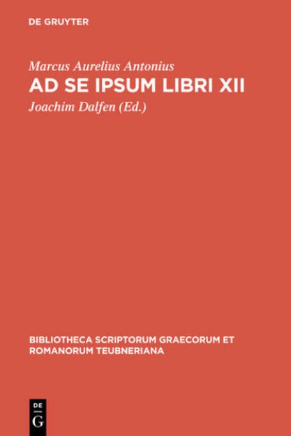 Bild von Ad se ipsum libri XII von Marcus Aurelius Antonius