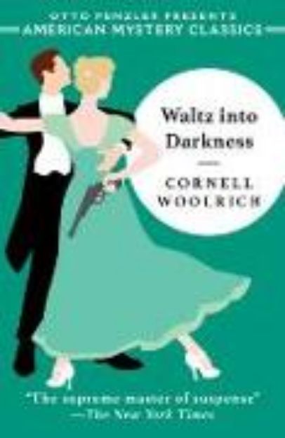 Bild von Waltz Into Darkness von Cornell Woolrich