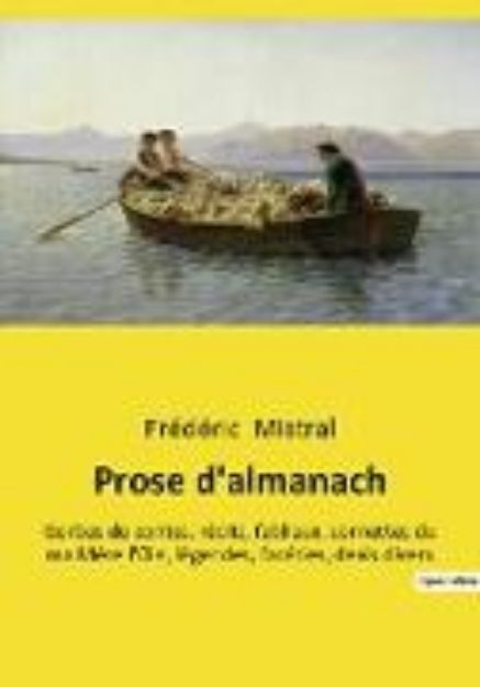 Bild von Prose d'almanach von Frédéric Mistral