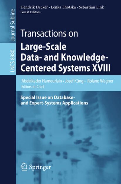 Bild von Transactions on Large-Scale Data- and Knowledge-Centered Systems XVIII von Abdelkader (Hrsg.) Hameurlain