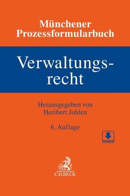 Bild zu Münchener Prozessformularbuch Bd. 7: Verwaltungsrecht von Heribert (Hrsg.) Johlen