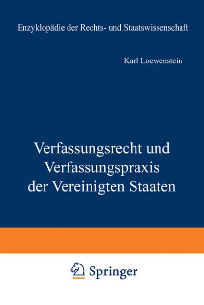 Bild von Verfassungsrecht und Verfassungspraxis der Vereinigten Staaten von K. Loewenstein