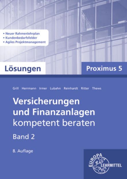 Bild zu Lösungen zu 22161 Versicherungen und Finanzanlagen, Band 2, Proximus 5 von Michael Lubahn