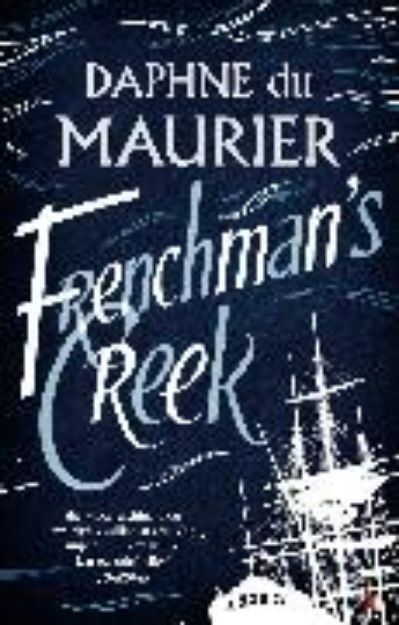 Bild von Frenchman's Creek von Daphne Du Maurier