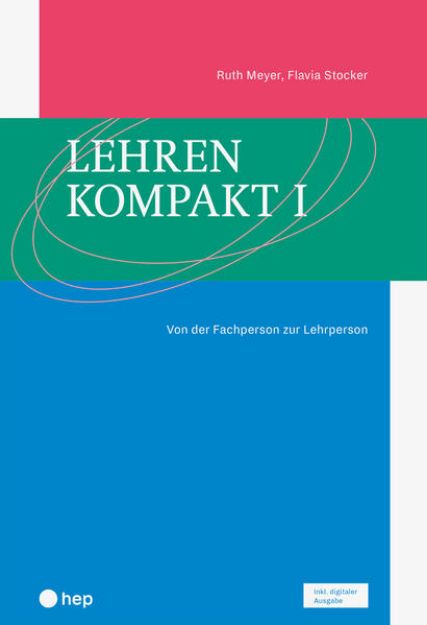 Bild zu Lehren kompakt I (Print inkl. E-Book Edubase) von Ruth Meyer