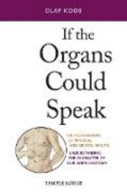 Bild zu If the Organs Could Speak von Olaf Koob