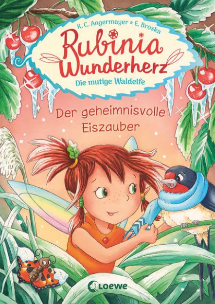 Bild von Rubinia Wunderherz, die mutige Waldelfe (Band 5) - Der geheimnisvolle Eiszauber von Karen Christine Angermayer