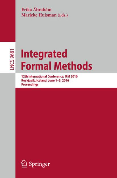 Bild von Integrated Formal Methods von Marieke (Hrsg.) Huisman