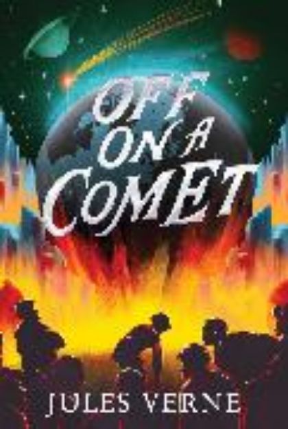 Bild von Off on a Comet von Jules Verne