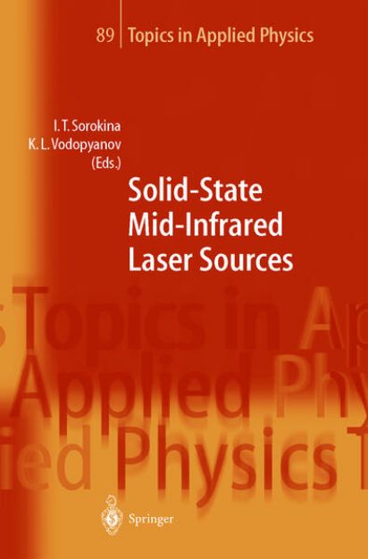 Bild von Solid-State Mid-Infrared Laser Sources von Irina T. (Hrsg.) Sorokina