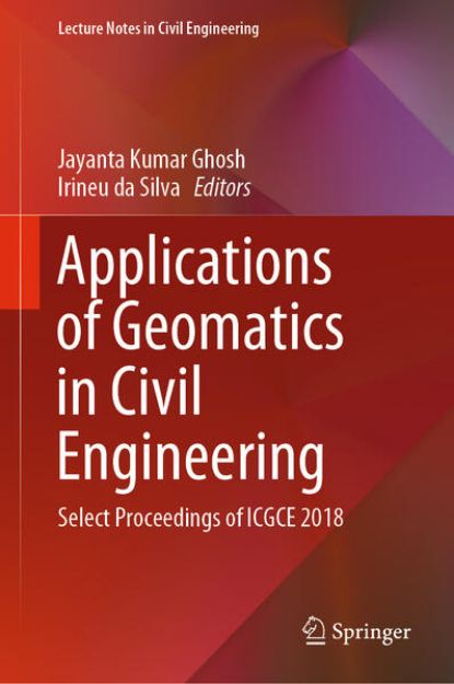 Bild von Applications of Geomatics in Civil Engineering von Jayanta Kumar (Hrsg.) Ghosh