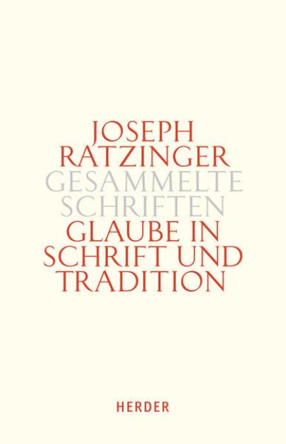 Bild von Glaube in Schrift und Tradition von Joseph Ratzinger