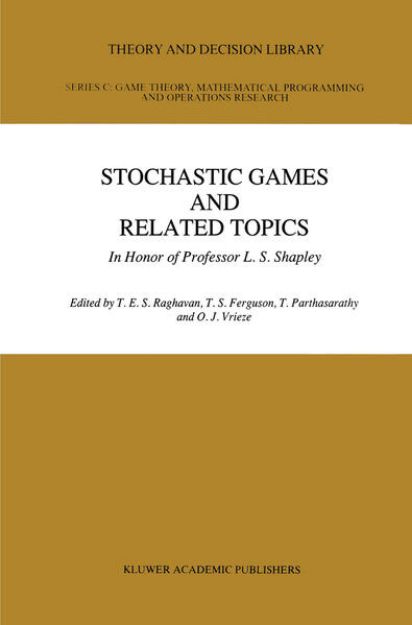 Bild von Stochastic Games and Related Topics von T. E. S. (Hrsg.) Raghaven