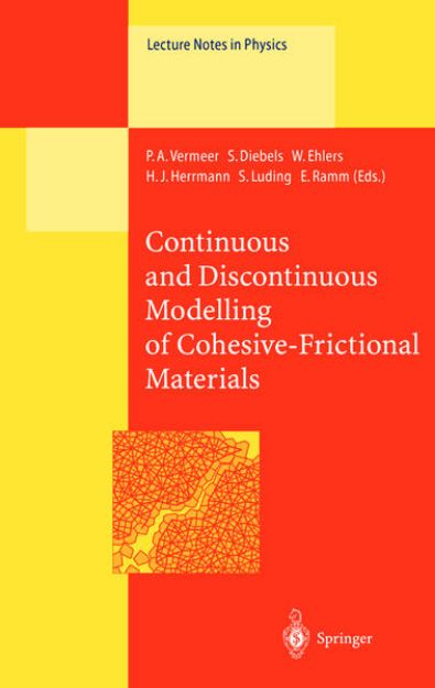 Bild von Continuous and Discontinuous Modelling of Cohesive-Frictional Materials von P.A. (Hrsg.) Vermeer