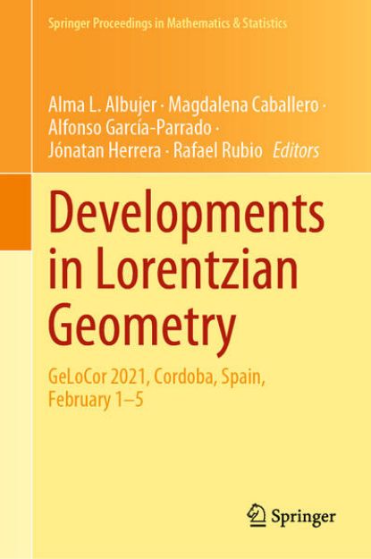 Bild von Developments in Lorentzian Geometry von Alma L. (Hrsg.) Albujer