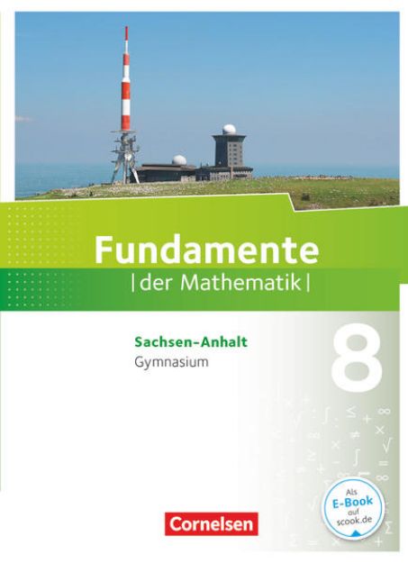 Bild von Fundamente der Mathematik, Sachsen-Anhalt ab 2015, 8. Schuljahr, Schulbuch von Lothar Flade