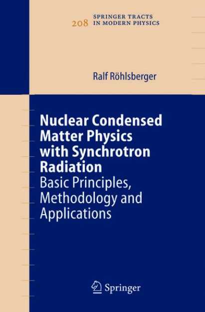 Bild von Nuclear Condensed Matter Physics with Synchrotron Radiation von Ralf Röhlsberger